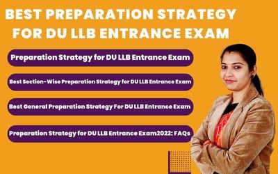 Best Preparation Strategy for DU LLB Entrance Exam